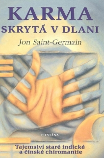 KARMA SKRYTÁ V DLANI - TAJEMSTVÍ STARÉ I