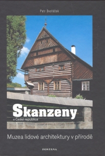 SKANZENY V ČESKÉ REPUBLICE