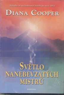 SVĚTLO NANEBEVZATÝCH MISTRŮ