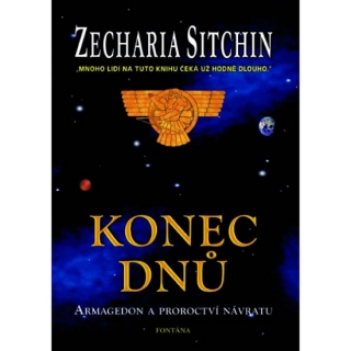 KONEC DNŮ ARMAGEDON A PROROCTVÍ NÁVRATU