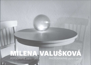 MILENA VALUŠKOVÁ-FOTOGRAFIE 1971-2017