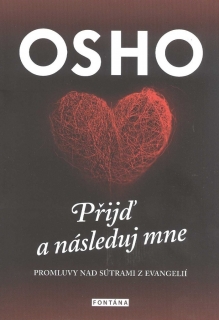 PŘIJĎ A NÁSLEDUJ MNE - PROMLUVY NAD SÚTR