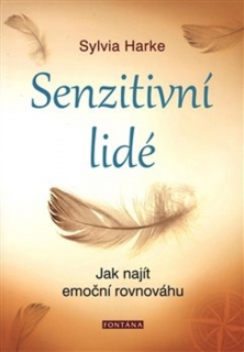 SENZITIVNÍ LIDÉ