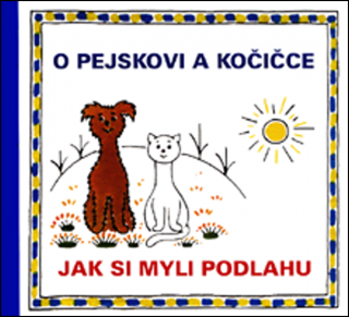 O PEJSKOVI A KOČIČCE-JAK MYLI PODLAHU