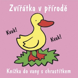 ZVÍŘÁTKA V PŘÍRODĚ -KNÍŽKA DO VANY S CHRASTÍTKEM