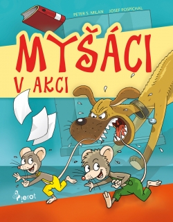 MYŠÁCI V AKCI