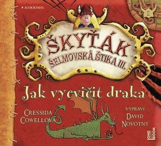 CD JAK VYCVIČIT DRAKA (ŠKYŤÁK 1)-CDMP3