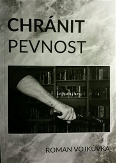 CHRÁNIT PEVNOST