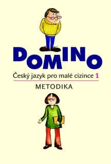 DOMINO-ČJ PRO MALÉ CIZINCE 1: METODIKA+C