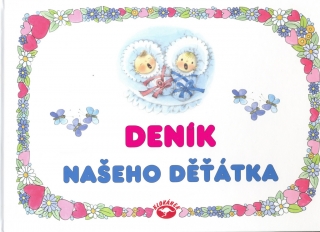 DENÍK NAŠEHO DĚŤÁTKA