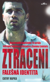 ZTRACENI - FALEŠNÁ IDENTITA