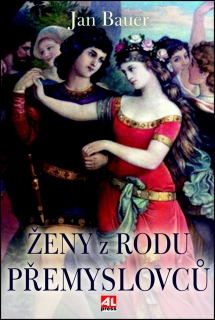 ŽENY Z RODU PŘEMYSLOVCŮ