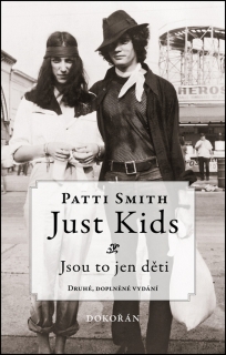 JUST KIDS/JSOU TO JEN DĚTI-2.DOPL.VYDÁNÍ