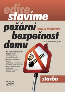 POŽÁRNÍ BEZPEČNOST DOMU EDICE STAVÍME