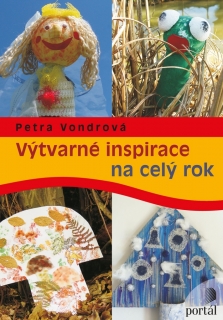 VÝTVARNÉ INSPIRACE NA CELÝ ROK