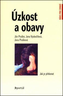 ÚZKOST A OBAVY