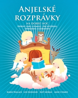 ANJELSKÉ ROZPRÁVKY NA DOBRÚ NOC