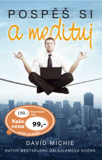 POSPĚŠ SI A MEDITUJ BROŽ.