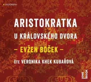 CD ARISTOKRATKA U KRÁLOVSKÉHO DVORA - CDMP3