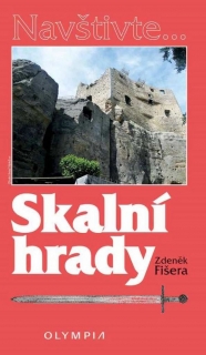 SKALNÍ HRADY NAVŠTIVTE...