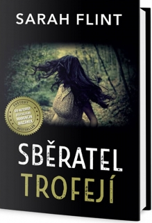 SBĚRATEL TROFEJÍ 2 DC CHARLOTTE STAFFORD