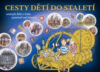 CESTY DĚTÍ DO STALETÍ ANEB JAK BĚLA..2.V