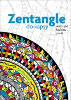 ZENTAGLE DO KAPSY-RELAXUJTE KAŽDOU CHVÍLI