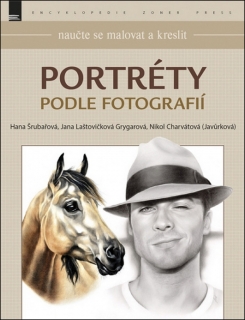 PORTRÉTY PODLE FOTOGRAFIÍ NAUČTE SE MALOVAT A KRESLIT