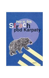 STRACH POD KARPATY