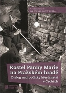 KOSTEL PANNY MARIE NA PRAŽSKÉM HRADĚ