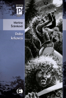 DOBA KRKAVCŮ EDICE PEVNOST