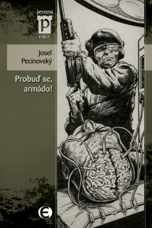 PROBUĎ SE,ARMÁDO! EDICE PEVNOST