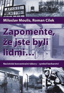 ZAPOMEŇTE,ŽE JSTE BYLI LIDMI...