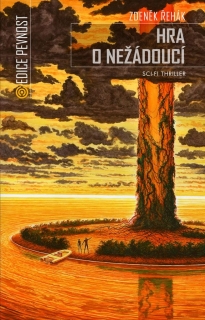 HRA O NEŽÁDOUCÍ EDICE PEVNOST