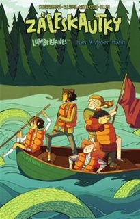 ZÁLESKAUTKY 3 LUMBERJANES PLÁN ZA VŠECHNY PRACHY