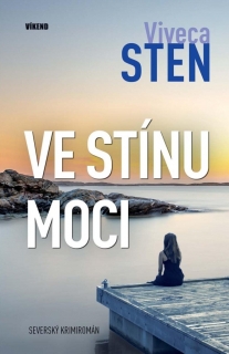 VE STÍNU MOCI 7 VRAŽDY NA SANDHAMNU