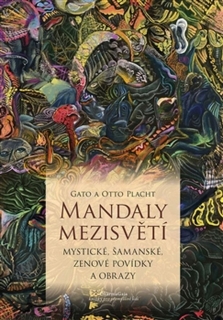 MANDALY MEZISVĚTÍ