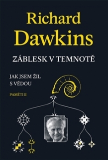 ZÁBLESK V TEMNOTĚ II PAMĚTI JAK JSEM ŽIL S VĚDOU