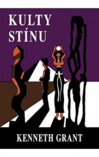 KULTY STÍNU
