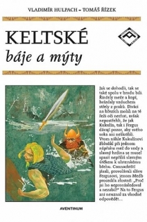 KELTSKÉ BÁJE A MÝTY