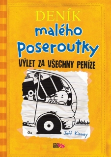 DENÍK 9 MALÉHO POSEROUTKY-VÝLET ZA VŠECHNY PENÍZE