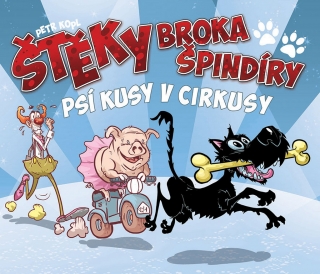 ŠTĚKY BROKA ŠPINDÍRY 2-PSÍ KUSY V CIRKUSY