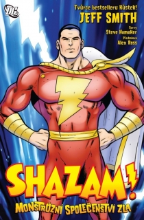 SHAZAM - MONSTRÓZNÍ SPOLEČENSTVA ZLA