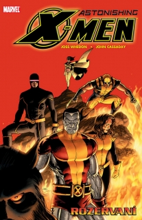 ASTONISHING X-MEN 3 - ROZERVANÍ