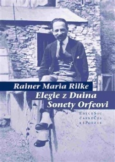 ELEGIE Z DUINA/SONETY ORFEOVI