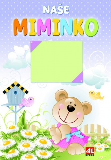 NAŠE MIMINKO