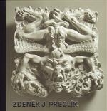 ZDENĚK J.PRECLÍK-ÚTRŽKY ŽIVOTA