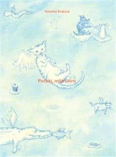 POČKEJ,MILÁ SMRTI