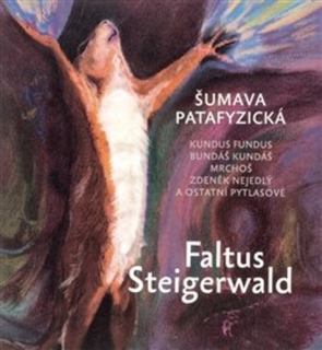 ŠUMAVA PATAFYZICKÁ