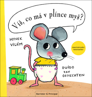 VÍŠ,CO MÁ V PLÍNCE MYŠ?-3.VYDÁNÍ